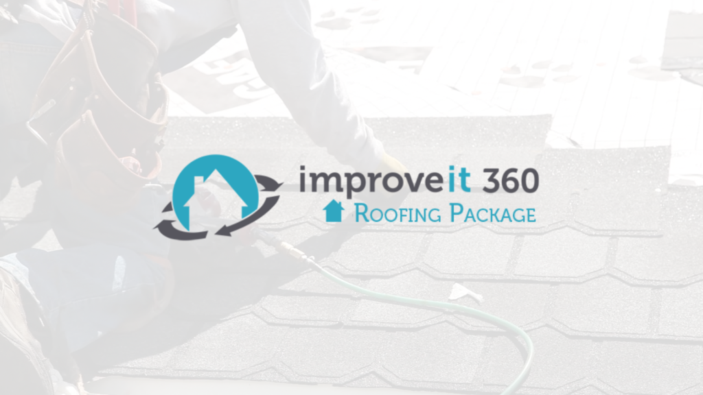 Improveit 360's Roofing package